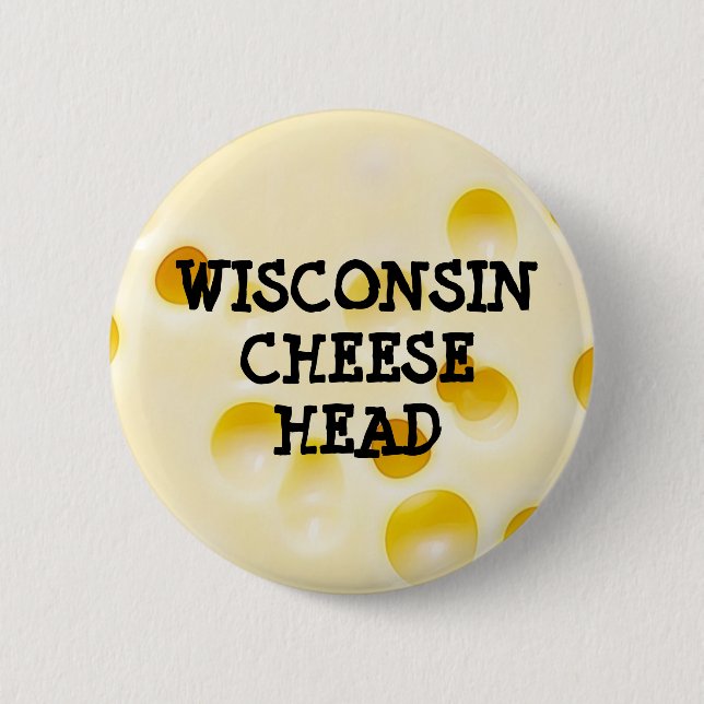 Wisconsin Cheese Head Button (Front)
