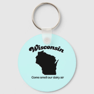 Wisconsin - Come smell our dairy air Key Ring
