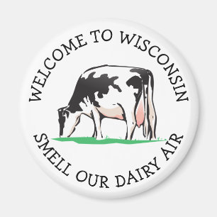 Wisconsin Cow Dairy Farmer Humour Magnet