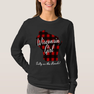 Wisconsin Girl SALTY AS THE ROADS Hunter Plaid Buf T-Shirt