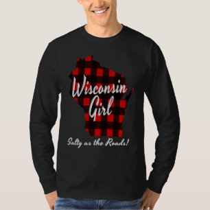 Wisconsin Girl SALTY AS THE ROADS Hunter Plaid Buf T-Shirt