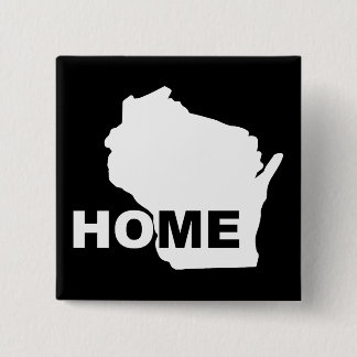 Wisconsin Home Away From State Button Badge Pin