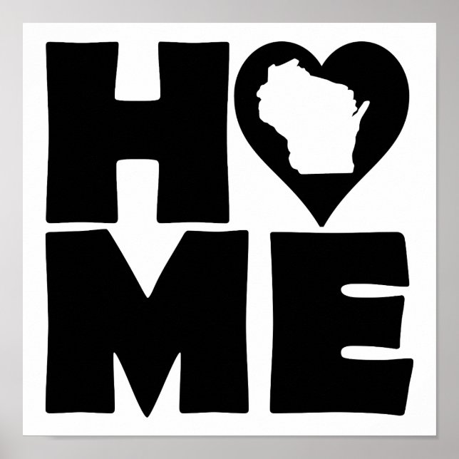 Wisconsin Home Heart State Poster Sign (Front)