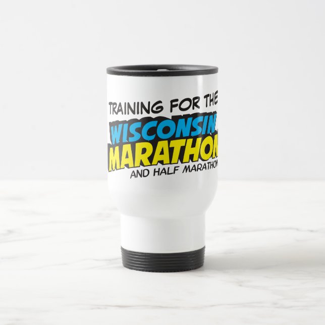 Wisconsin Marathon Training Travel Mug (Center)
