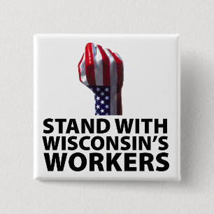 Wisconsin Protests 15 Cm Square Badge