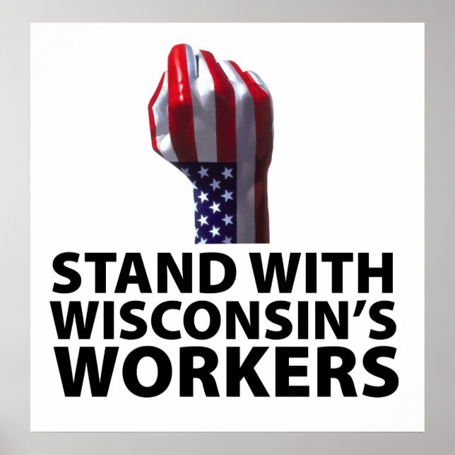 Wisconsin Protests Poster (Front)