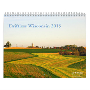Wisconsin's Driftless 2015 Calendar