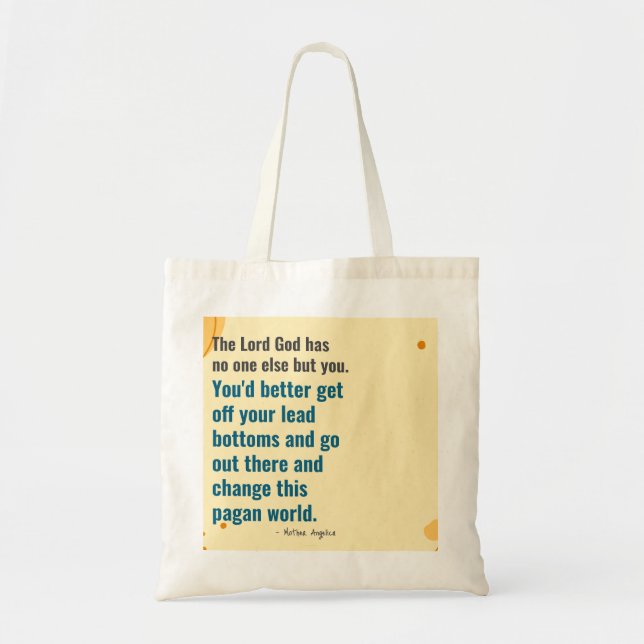 Wisdom By Mother Angelica Tote Bag (Front)