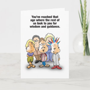 Wisdom Humourous Birthday Card