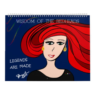 WISDOM OF THE REDHEADS - LEGENDS ARE MADE CALENDAR