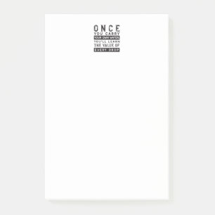 Wisdom Quote Design - Value of Every Drop Post-it Notes