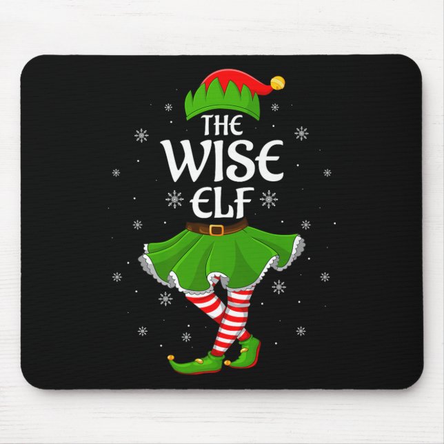 Wise Elf Christmas Family Girls Women Elf Squad Xm Mouse Pad (Front)