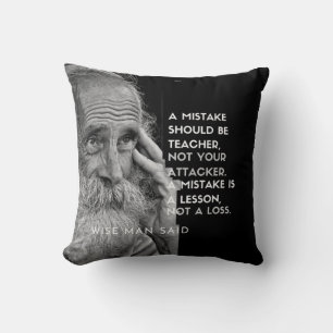 Wise man Words Throw Pillow