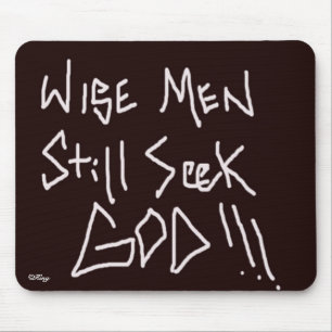 "Wise Men Still Seek God" Mouse Pad