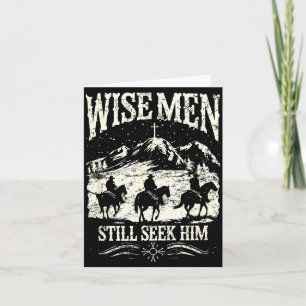 Wise Men Still Seek Him Christian Christmas Jesus  Card