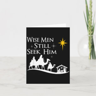 Wise Men Still Seek Him Christian Christmas Jesus  Card