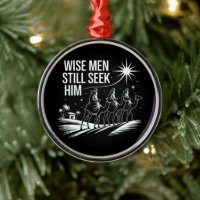 Wise Men Still Seek Him Christian Christmas Jesus
