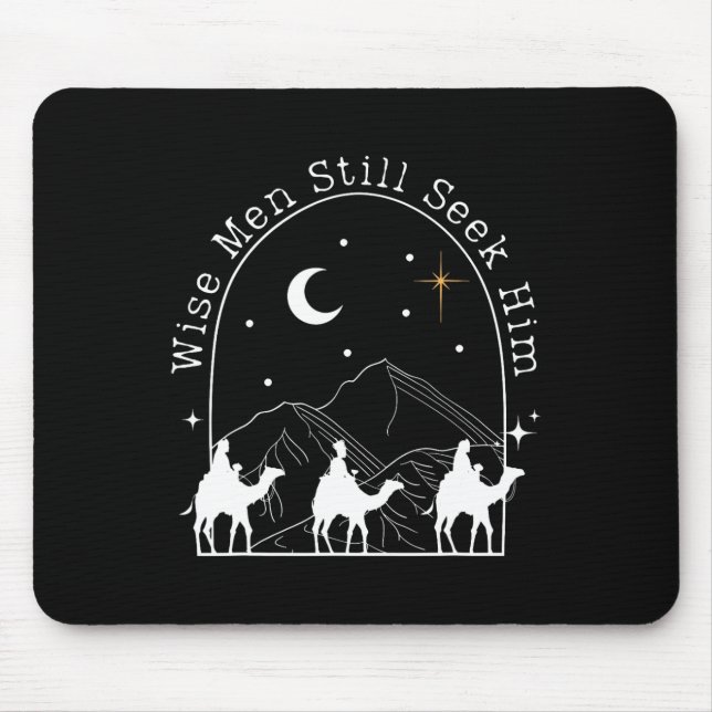Wise Men Still Seek Him Christian Christmas Jesus  Mouse Pad (Front)