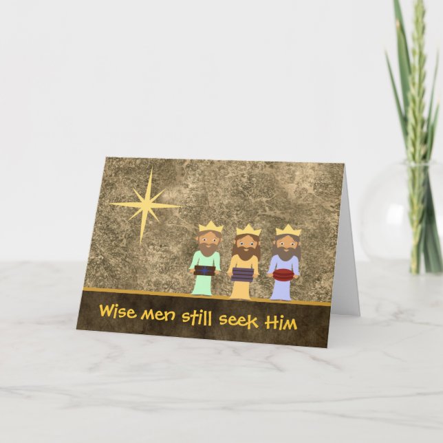 Wise Men Still Seek Him - Christmas Card (Front)