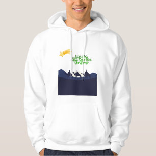Wise Men Still Seek Him Christmas Hoodie