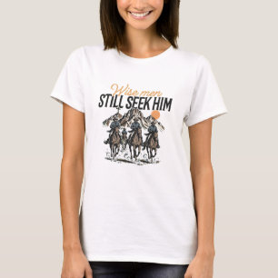 Wise Men Still Seek Him Cowboy Western Faith T-Shirt