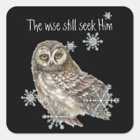 Wise Men Still Seek Him Quote Owl Bird