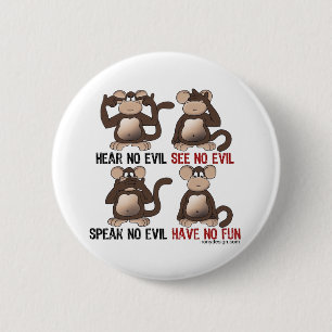 Wise Monkeys Humour 6 Cm Round Badge