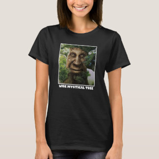 Wise Mystical Tree Meme T-Shirt
