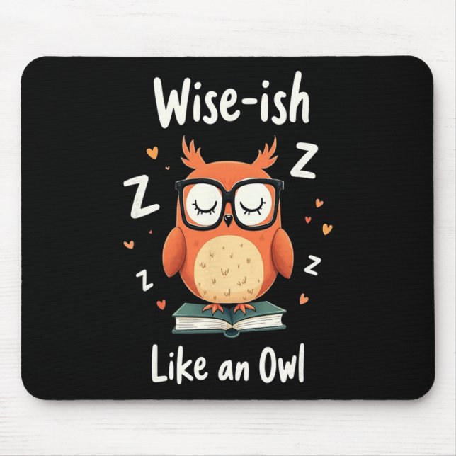Wise Owl With Gles Funny Nerdy Back To School Grap Mouse Pad (Front)