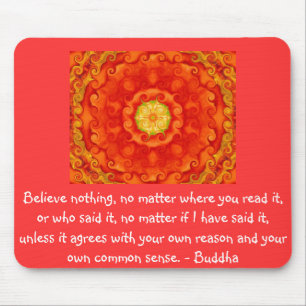 Wise Words of Wisdom from the Buddha quote Mouse Pad