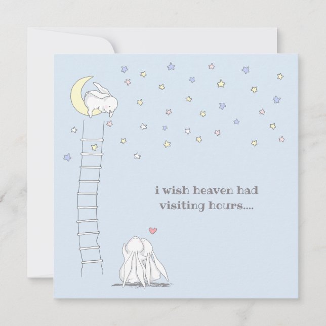Wish Heaven Had Visiting Hours Child Loss Sympathy Card (Front)