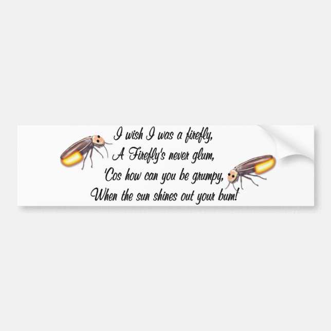 Wish I was a Firefly Bumper Sticker (Front)