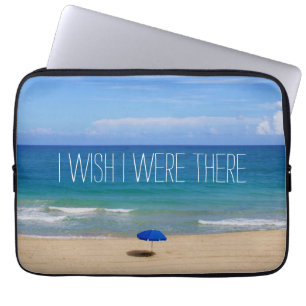 Wish I Were There - Blue Beach Umbrella Laptop Sleeve