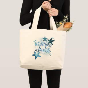 Wish Upon a Starfish Large Tote Bag