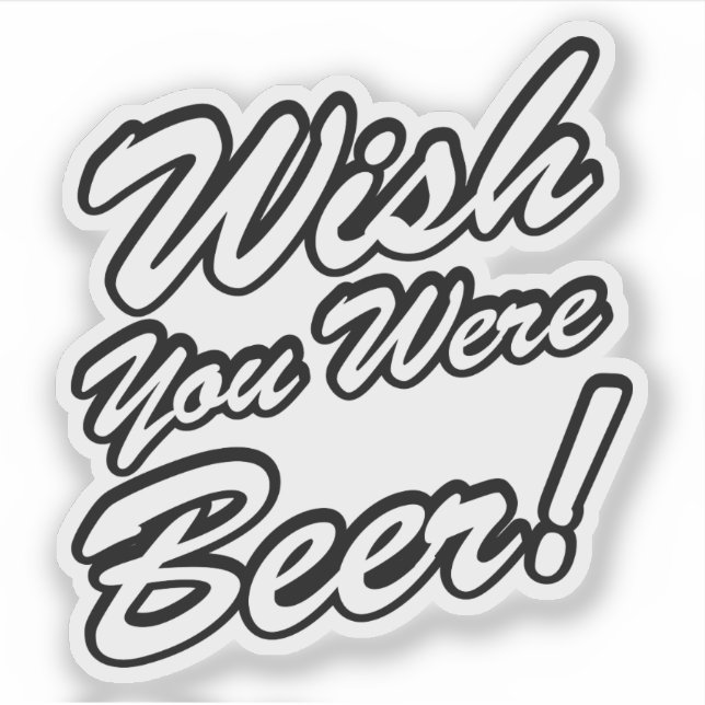Wish You Were Beer! (Front)