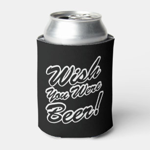 Wish You Were Beer! Can Cooler