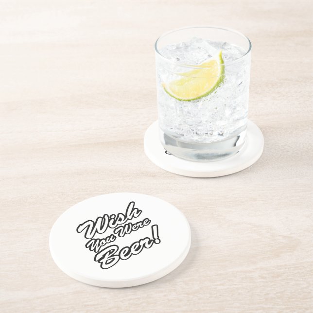 Wish You Were Beer! Coaster (Side)