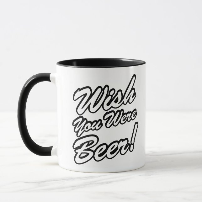 Wish You Were Beer! Mug (Left)