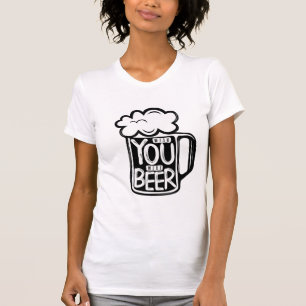 Wish You Were Beer Typography T-Shirt