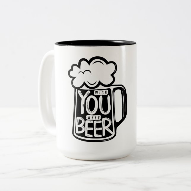 Wish You Were Beer Typography Two-Tone Coffee Mug (Front Left)