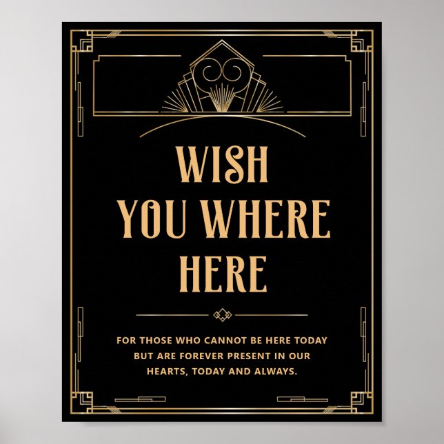 Wish You Were Here Art Deco 20s Black Gold Wedding Poster (Front)