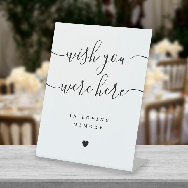 Wish You Were Here In Loving Memory Wedding Pedestal Sign (Creator Uploaded)