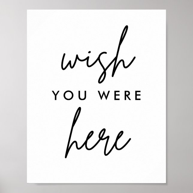 Wish You Were Here Modern Wedding Memorial Sign (Front)