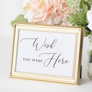 Wish You Were Here Sign Wedding Remembrance Sign