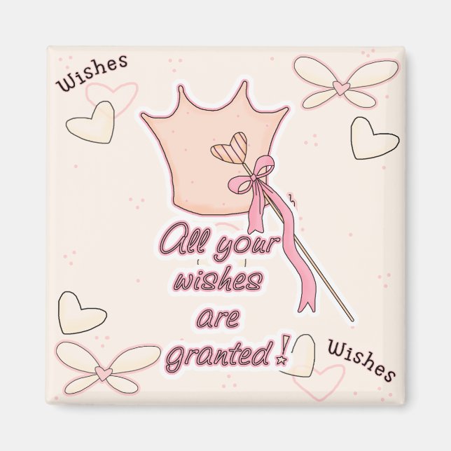 Wishes Granted Magnet (Front)