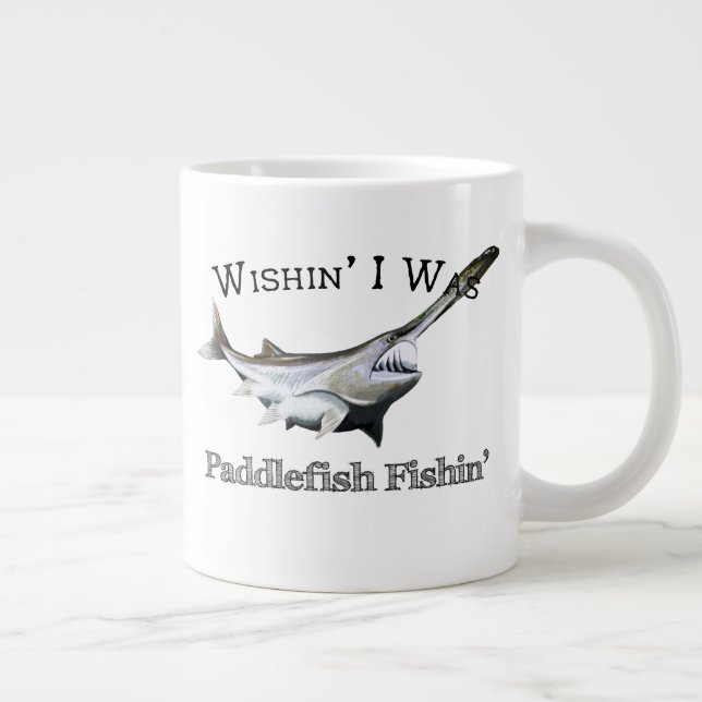 Wishin I Was Paddlefish Fishin Large Coffee Mug (Right)