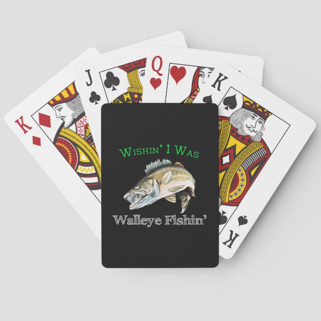 Wishin I Was Walleye Fishin Playing Cards (Back)