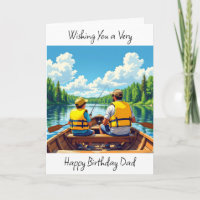 Wishing Dad a Happy Birthday | Son and Dad Fishing