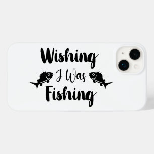 Wishing I was fishing funny quote Case-Mate iPhone 14 Plus Case