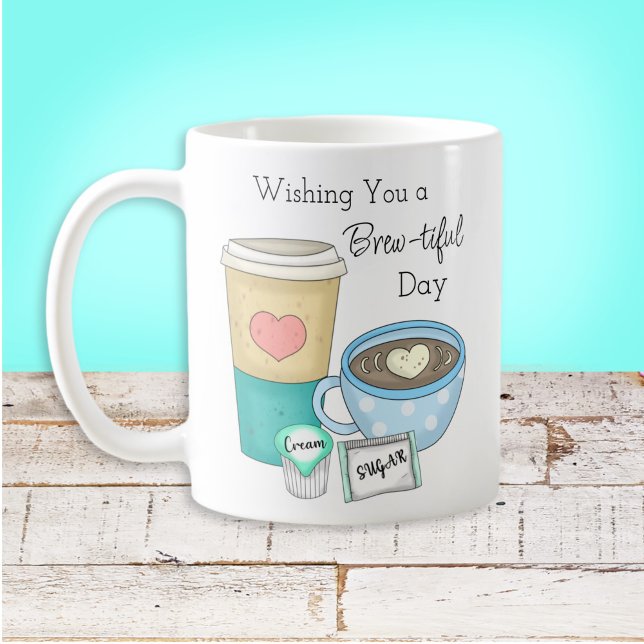 Wishing You a Brew-tiful Day | Coffee Pun Coffee Mug (Creator Uploaded)